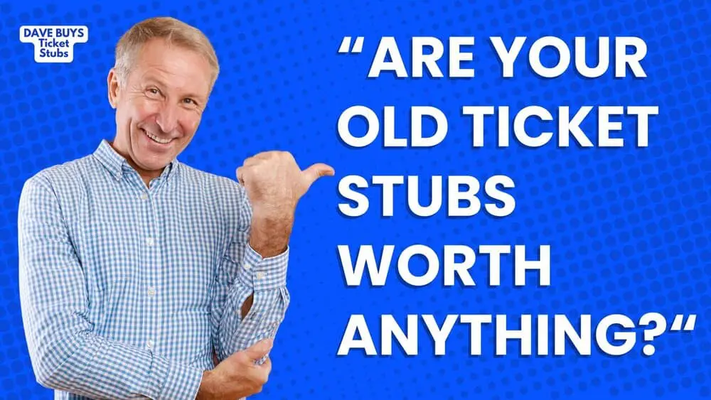 Are Old Sports Ticket Stubs Worth Anything?